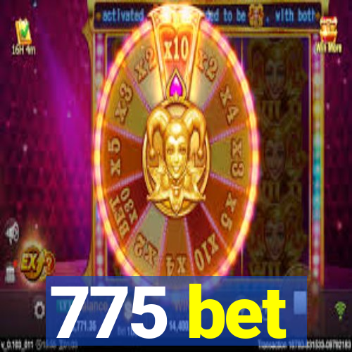 775 bet